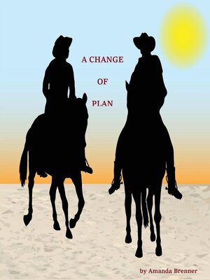 cover image of A Change of Plan